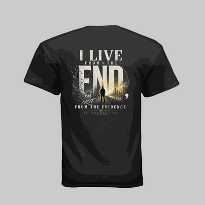 I live from the end